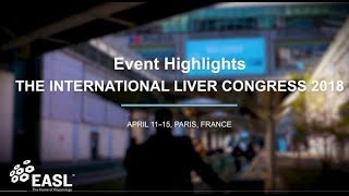 The International Liver Congress™ 2018  Highlights [upl. by Acinoda]