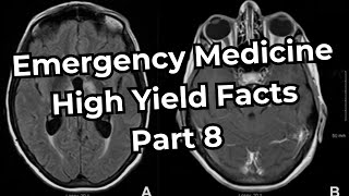 Emergency Medicine Board Exam High Yield Facts Part 8 [upl. by Anivle]