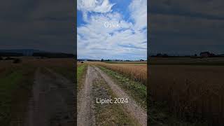 Osiek  Lipiec 2024 [upl. by Newra]