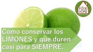 Cómo conservar los limones por más tiempo frescos [upl. by Tyson]