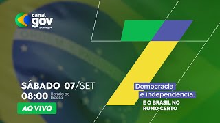 🔴 DESFILE DE 7 DE SETEMBRO  Democracia e Independência [upl. by Ettevad120]