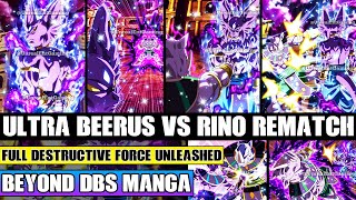 Beyond Dragon Ball Super Hakaishin Ultra Beerus Vs Rino Rematch Full Destructive Force Unleashed [upl. by Evangelin418]