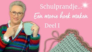 Schulprandje zo haak je een mooie hoek Deel I [upl. by Accber421]