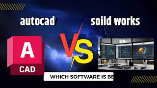 AutoCAD vs SolidWorks Kaunsa Software Behtar Hai  engneering autocad solidworks [upl. by Grunberg]