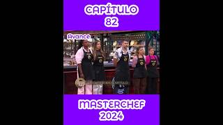 🚨AVANCE CAPÍTULO 82 MASTERCHEF 2024 lunes 29 de septiembre🚨 [upl. by Atoiganap669]