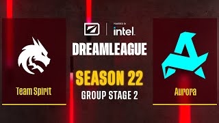 Dota2  Team Spirit vs Aurora  Game 2  DreamLeague Season 22  Group Stage 2 [upl. by Stuppy]