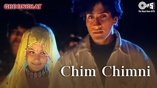 Chim Chimni  Ghoonghat  Inder Ayesha Jhulka  Udit Narayan Aditya Narayan Abhijeet Bhattacharya [upl. by Aldarcie]