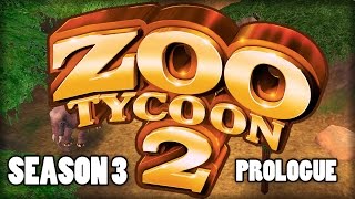 YOU CHOOSE THE ANIMALS  Zoo Tycoon 2 Season 3 Prologue [upl. by Leroi]