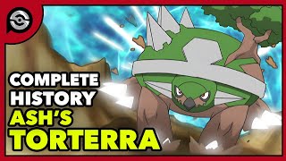 Ashs Torterra From Turtwig to TRAGEDY  Complete History [upl. by Anaujnas]