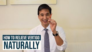 HOW TO RELIEVE VERTIGO NATURALLY [upl. by Pet]