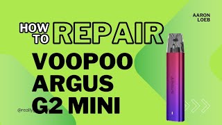 VOOPOO ARGUS G2 DISASSEMBLE AND REPAIRING [upl. by Ahsila]