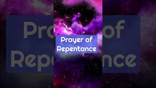 Repentance Prayer  A Prayer For Forgiveness Of Sins  Guide Us With Your Holy Word repentance [upl. by Prissy921]