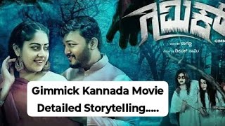 Gimmick Kannada Movie Detailed Storytelling  Golden Star Ganesh [upl. by Zollie21]