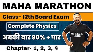 Physics MahaMarathon Revision Class 12 Hsc Board  Chapter 1234 Complete quick Revison nie [upl. by Dnumde81]