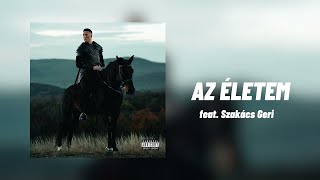 T Danny  AZ ÉLETEM feat Szakács Geri [upl. by Alesram135]