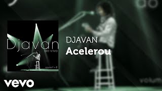 Djavan  Acelerou Áudio Oficial [upl. by Yaakov]