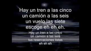 hay un tren a las cinco joan sebastian letra [upl. by Brodsky]