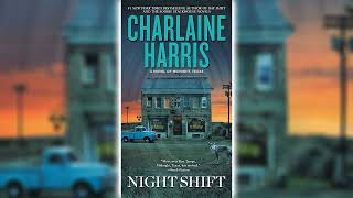 Night Shift by Charlaine Harris ☕📚 Cozy Mysteries Audiobook [upl. by Saire693]