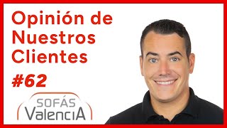 62 Testimonios Reales de Gente Real ✅ SOFÁS VALENCIA [upl. by Eicrad]