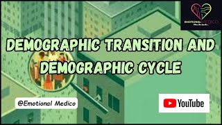 Demographic transition and Demographic Cycle  Community medicine [upl. by Schnell56]