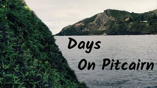 Pitcairn Island Days on Pitcairn Episode 13 [upl. by Ahsatin]