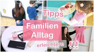 TIPPS IM FAMILIEN ALLTAG  MOM HACKS  Mamiseelen [upl. by Lrac349]