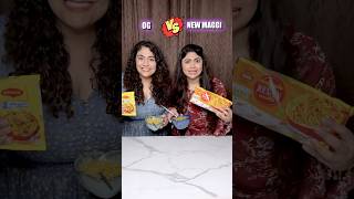 OG vs NEW Maggi Which one will win foodchallenge maggi thakursisters [upl. by Aletsirc]