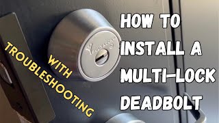 How to install a MultiLock brand deadbolt with troubleshooting [upl. by Aliab]