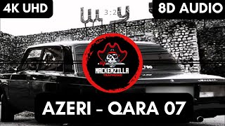 AZERI  QARA 07 BASS BOOSTED [upl. by Kynan175]