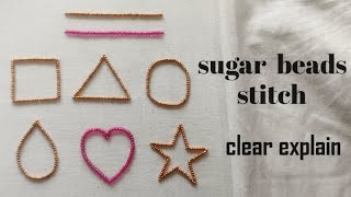 Sugar bead stitch full explanation in tamil sugar bead work shapes practice for beginners [upl. by Crandell]