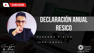 DECLARACIÓN ANUAL RESICO 2024 PERSONAS FÍSICAS REGIMEN SIMPLIFICADO DE CONFIANZA [upl. by Burnside]