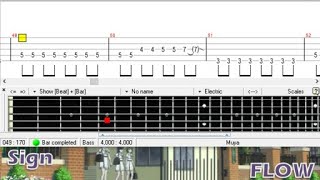 Sign  FLOW Bass TAB [upl. by Aikram395]