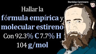 Hallar la 𝐟ó𝐫𝐦𝐮𝐥𝐚 𝐞𝐦𝐩í𝐫𝐢𝐜𝐚 y 𝐦𝐨𝐥𝐞𝐜𝐮𝐥𝐚𝐫 𝐞𝐬𝐭𝐢𝐫𝐞𝐧𝐨 con 923 𝐂 77 𝐇 104 𝐠𝐦𝐨𝐥 [upl. by Hazaki]