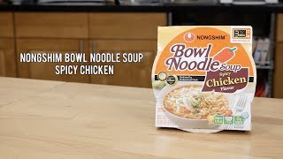 NongshimUSA Nongshim Spicy Chicken Bowl Noodle Soup [upl. by Anihpled321]