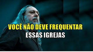 AS IGREJAS QUE VOCÊ NÃO DEVE FREQUENTAR  PASTOR CAIO FABIO [upl. by Oilla439]