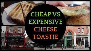 Cheap VS Expensive Grilled Cheese Toastie in Dublin [upl. by Cortie]