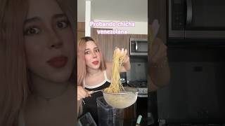 Probando chicha venezolana 😯 viralvideo vlog food [upl. by Alleunam]