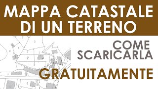 Mappa terreno catastale come scaricarla gratuitamente online [upl. by Aziram]