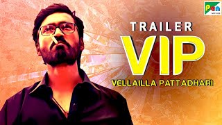 Velaiilla Pattadhari VIP Official Hindi Dubbed Movie Trailer  Dhanush Amala Paul Samuthirakani [upl. by Eileek]