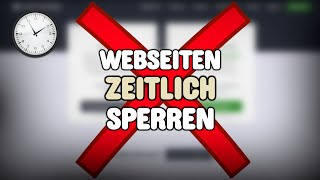 Webseiten zeitlich sperren PC [upl. by Pacifa]