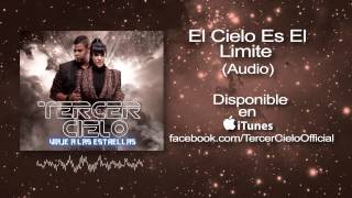 Tercer Cielo El Cielo Es El Limite Audio [upl. by Ahsian551]