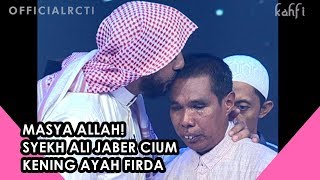 HAFIZ INDONESIA 2018  SYEKH ALI JABER CIUM KENING AYAH FIRDA  KAHFI [upl. by Blumenfeld]