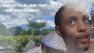 RELAXING HOT SPRINGS AT MOUNT FUJI  DAY TRIP  JAPAN PART 6 [upl. by Isidro974]