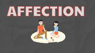 What Does AFFECTION Means  Meanings And Definitions With Example in ENGLISH [upl. by Aratal]