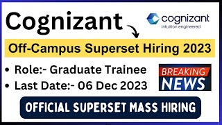 Cognizant Superset OffCampus Hiring Announced  Mass Hiring 2023  Direct Hiring  Cognizant Hiring [upl. by Ahron]