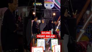 SOUND PASAR MALAM INI HOREG JUGAshortvideo sound [upl. by Yklam]