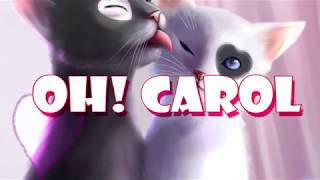 OH CAROL  BEST HEART TOUCHING SONG EVERLOVELY LYRICS VIDEO [upl. by Ethe]