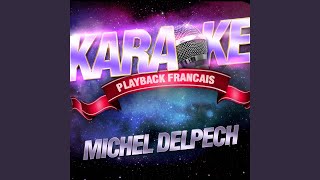 Le Loir Et Cher — Karaoké Playback Instrumental — Rendu Célèbre Par Michel Delpech [upl. by Four]