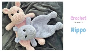 Crochet HIPPO loveysnugglerDIY crochet toys for babyFREE tutorial [upl. by Alegnasor]