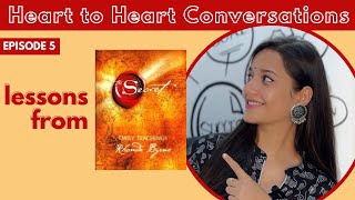 LEARNINGS FROM THE SECRET Ep 5 Heart to Heart Conversations manifestation thesecret universe [upl. by Behn]